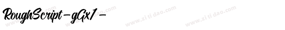 RoughScript-gGx1字体转换
