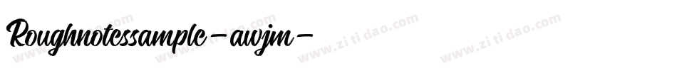 Roughnotessample-awjm字体转换