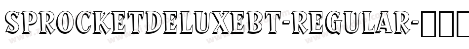 SprocketDeluxeBT-Regular字体转换