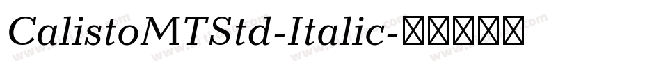 CalistoMTStd-Italic字体转换