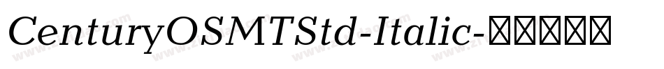 CenturyOSMTStd-Italic字体转换