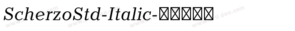 ScherzoStd-Italic字体转换