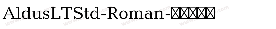 AldusLTStd-Roman字体转换