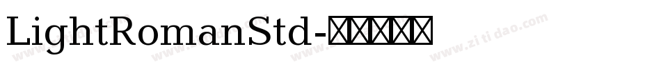 LightRomanStd字体转换