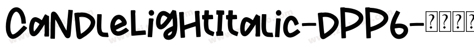 CandleLightItalic-dPP6字体转换