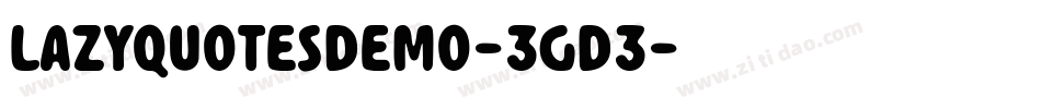 LazyQuotesDemo-3gd3字体转换
