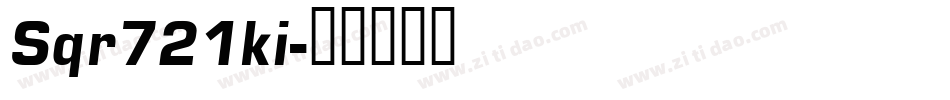 Sqr721ki字体转换