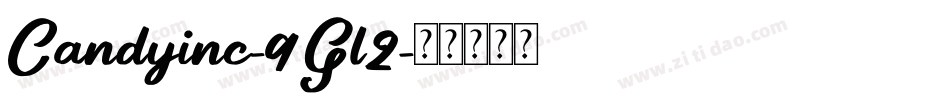 Candyinc-9Gl2字体转换