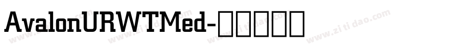 AvalonURWTMed字体转换