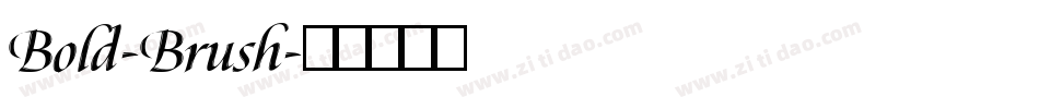 Bold-Brush字体转换