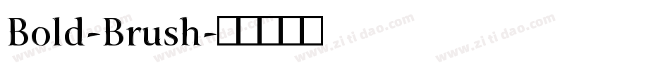 Bold-Brush字体转换