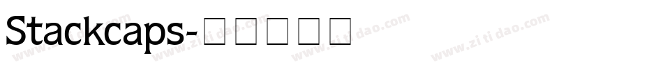 Stackcaps字体转换