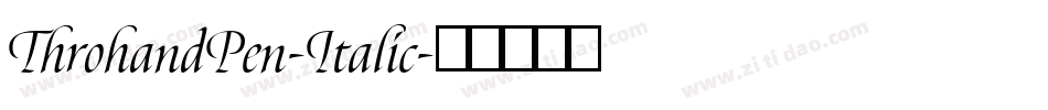 ThrohandPen-Italic字体转换