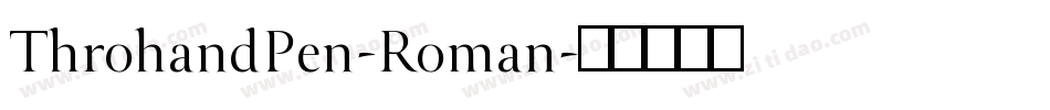 ThrohandPen-Roman字体转换