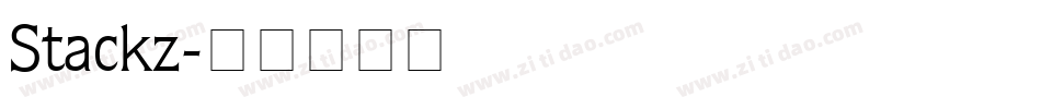 Stackz字体转换