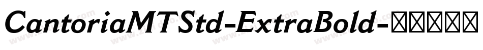 CantoriaMTStd-ExtraBold字体转换