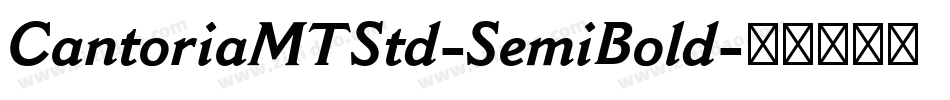 CantoriaMTStd-SemiBold字体转换