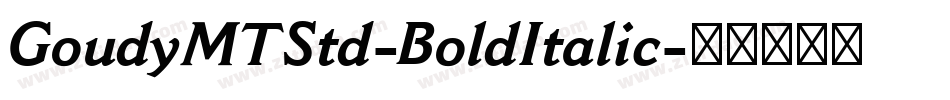 GoudyMTStd-BoldItalic字体转换