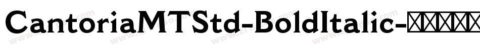 CantoriaMTStd-BoldItalic字体转换