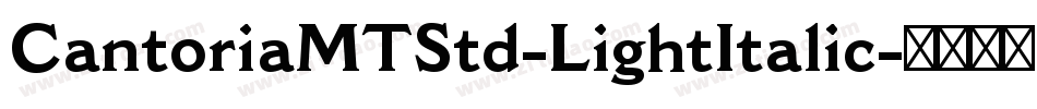 CantoriaMTStd-LightItalic字体转换