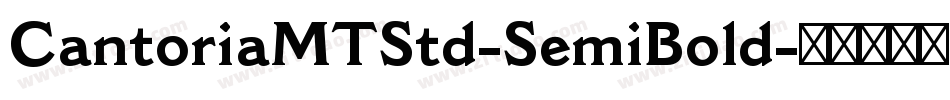 CantoriaMTStd-SemiBold字体转换