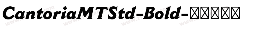 CantoriaMTStd-Bold字体转换