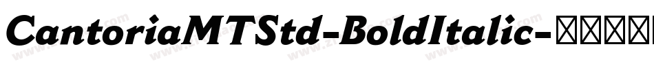 CantoriaMTStd-BoldItalic字体转换