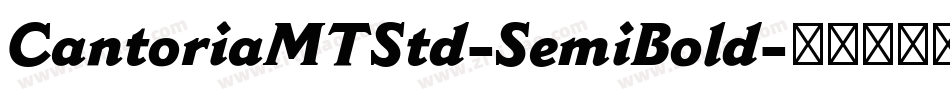 CantoriaMTStd-SemiBold字体转换