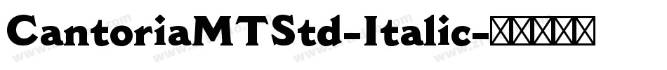 CantoriaMTStd-Italic字体转换