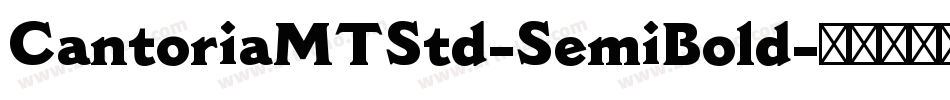 CantoriaMTStd-SemiBold字体转换