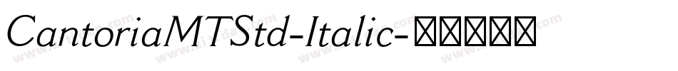 CantoriaMTStd-Italic字体转换