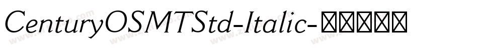 CenturyOSMTStd-Italic字体转换