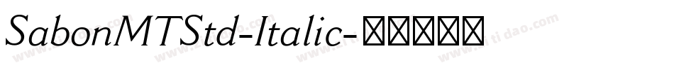 SabonMTStd-Italic字体转换