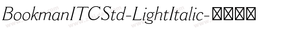 BookmanITCStd-LightItalic字体转换