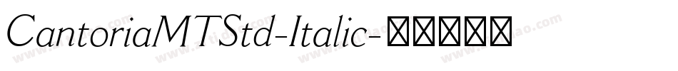 CantoriaMTStd-Italic字体转换