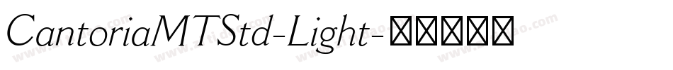 CantoriaMTStd-Light字体转换