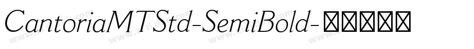 CantoriaMTStd-SemiBold字体转换