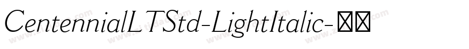 CentennialLTStd-LightItalic字体转换