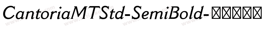 CantoriaMTStd-SemiBold字体转换