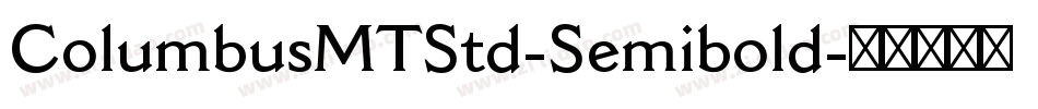ColumbusMTStd-Semibold字体转换