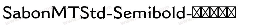 SabonMTStd-Semibold字体转换