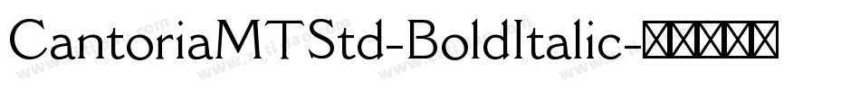 CantoriaMTStd-BoldItalic字体转换