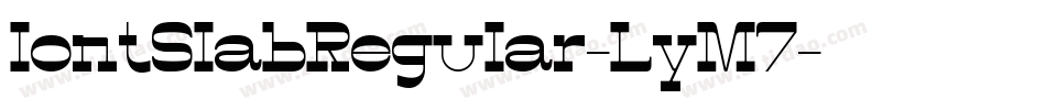 IontSlabRegular-LyM5字体转换