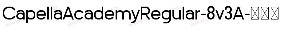 CapellaAcademyRegular-8v3A字体转换