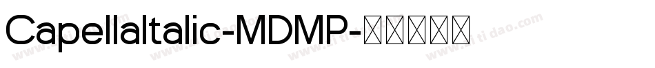 CapellaItalic-MDMP字体转换
