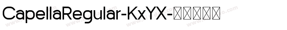CapellaRegular-KxYX字体转换