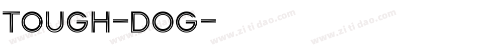 Tough-Dog字体转换