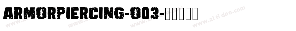 ArmorPiercing-O03字体转换