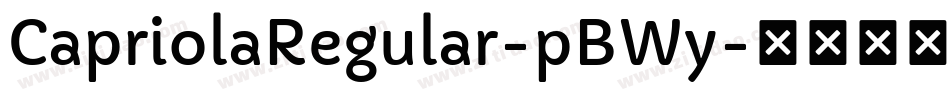 CapriolaRegular-pBWy字体转换