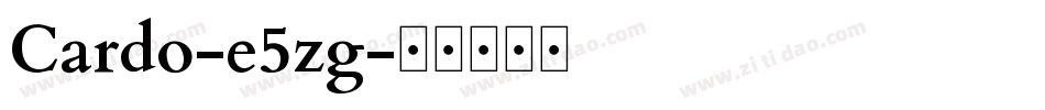 Cardo-e5zg字体转换